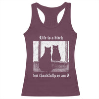 Funny Life Is A Bitch But Thankfully So Am I Racerback Tank Top Black Cat Meme - Wonder Print Shop