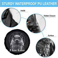 I Have Rabies Bat Spare Tire Cover Funny Meme Quotes Gothic - Wonder Print Shop