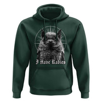 I Have Rabies Bat Hoodie Funny Meme Quotes Gothic - Wonder Print Shop
