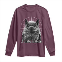I Have Rabies Bat Long Sleeve Shirt Funny Meme Quotes Gothic - Wonder Print Shop