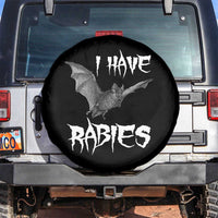 I Have Rabies Bat Spare Tire Cover Funny Meme Quotes - Wonder Print Shop