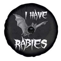 I Have Rabies Bat Spare Tire Cover Funny Meme Quotes - Wonder Print Shop