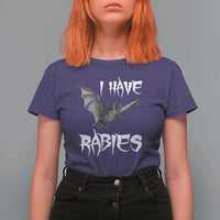 I Have Rabies Bat T Shirt For Women Funny Meme Quotes - Wonder Print Shop