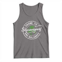 Prone To Shenanigans And Malarkey Tank Top Funny St Patricks Day Irish Shamrock