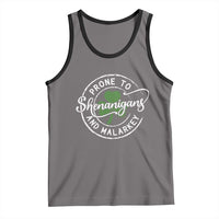 Prone To Shenanigans And Malarkey Tank Top Funny St Patricks Day Irish Shamrock