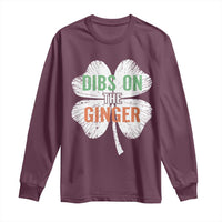 Funny St Patricks Day Dibs On The Ginger Long Sleeve Shirt Irish Redhead Shamrock