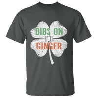 Funny St Patricks Day Dibs On The Ginger T Shirt Irish Redhead Shamrock