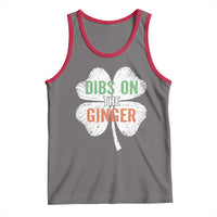 Funny St Patricks Day Dibs On The Ginger Tank Top Irish Redhead Shamrock