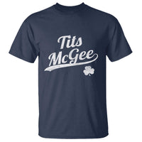 Tits McGee T Shirt Funny St Patricks Day Adult Humor Shamrocks