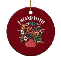 I Stand With Canada Greenland Mexico Panama Gaza Ukraine Ceramic Ornament Retro Floral