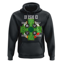 Irishki Half Irish Half Polish Hoodie Celtic Cross St Patricks