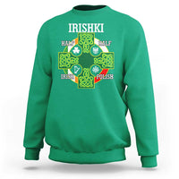Irishki Half Irish Half Polish Sweatshirt Celtic Cross St Patricks
