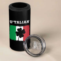 Funny Irish Italian St. Patrick's Day O'Talian 4 in 1 Can Cooler Tumbler