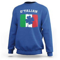 Funny Irish Italian St. Patrick's Day O'Talian Sweatshirt