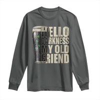 Funny St Patrick's Day Black Irish Beer Long Sleeve Shirt Hello Darkness My Old Friend Shamrock