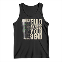 Funny St Patrick's Day Black Irish Beer Tank Top Hello Darkness My Old Friend Shamrock