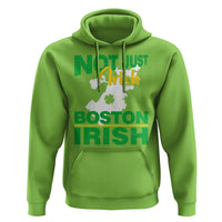 Funny Boston Irish Hoodie Not Just Irish Boston Irish Shamrock