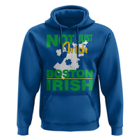 Funny Boston Irish Hoodie Not Just Irish Boston Irish Shamrock