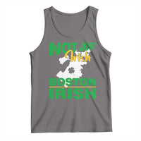 Funny Boston Irish Tank Top Not Just Irish Boston Irish Shamrock