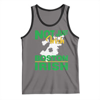 Funny Boston Irish Tank Top Not Just Irish Boston Irish Shamrock