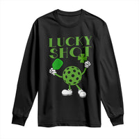 Funny St Patrick's Day Pickleball Lucky Shot Long Sleeve Shirt