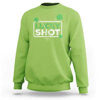 Funny St Patrick's Day Pickleball Sweatshirt Lucky Shot Shamrock