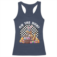 Funny Easter Day Dinosaur Bunny Racerback Tank Top On The Hunt Egg Hunting