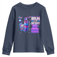 Funny Bruh It's My Birthday Youth Sweatshirt Llama Pinata Gaming Bday