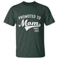 Funny New Mom Promoted To Mom Since 2025 T Shirt Baby Announcement