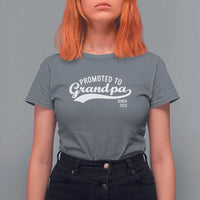 Funny New Grandpa Promoted To Grandpa Since 2025 T Shirt For Women Baby Announcement