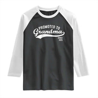 Funny New Grandma Promoted To Grandma Since 2025 Raglan Shirt Baby Announcement