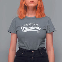 Funny New Grandma Promoted To Grandma Since 2025 T Shirt For Women Baby Announcement
