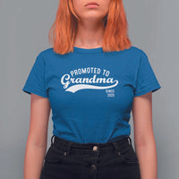 Funny New Grandma Promoted To Grandma Since 2025 T Shirt For Women Baby Announcement
