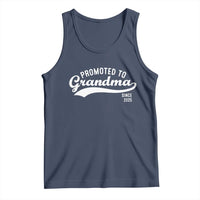 Funny New Grandma Promoted To Grandma Since 2025 Tank Top Baby Announcement