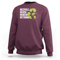 Recycle Reuse Renew Rethink Environmental Activism Sweatshirt