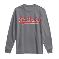 St Louis Sports Script Retro Baseball Lovers Proud City Long Sleeve Shirt