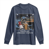 Baseball Raccoon Literally Just a Bleacher Creature Long Sleeve Shirt Funny Trash Panda Drinking Iced Coffee Ballfield