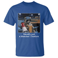Baseball Raccoon Literally Just a Bleacher Creature T Shirt Funny Trash Panda Drinking Iced Coffee Ballfield
