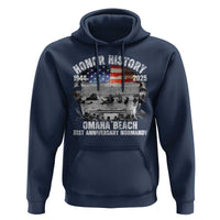 Omaha Beach D Day 81 ST Anniversary Honor History Normandy Hoodie American Flag WWII