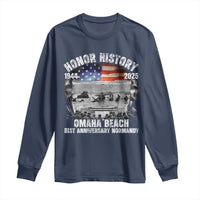Omaha Beach D Day 81 ST Anniversary Honor History Normandy Long Sleeve Shirt American Flag WWII