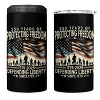 250 Years Of Protecting Freedom Defending Liberty Since 1775 4 in 1 Can Cooler Tumbler US Military Army Birthday
