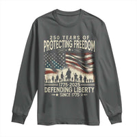250 Years Of Protecting Freedom Defending Liberty Since 1775 Long Sleeve Shirt US Military Army Birthday
