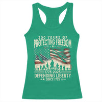 250 Years Of Protecting Freedom Defending Liberty Since 1775 Racerback Tank Top US Military Army Birthday