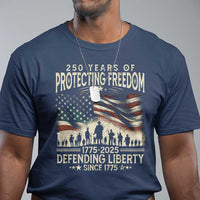 250 Years Of Protecting Freedom Defending Liberty Since 1775 T Shirt US Military Army Birthday