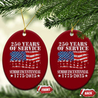 250 Years Of Service Semiquincentennial Ceramic Ornament US Military Army Birthday American Flag - Wonder Print Shop