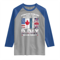Operation Overlord D Day Normandy France WWII Never Forget Raglan Shirt