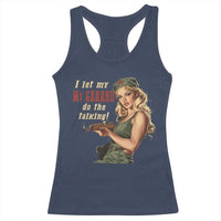 I Let My M1 Garand Do The Talking Racerback Tank Top WWII Pin Up