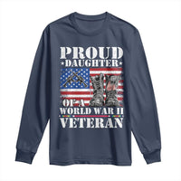 Proud Daughter Of A World War II Veteran Long Sleeve Shirt American Flag Army Boots - Wonder Print Shop