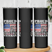 Proud Daughter Of A World War II Veteran Skinny Tumbler American Flag Army Boots - Wonder Print Shop