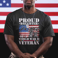 Proud Daughter Of A World War II Veteran T Shirt American Flag Army Boots TS11